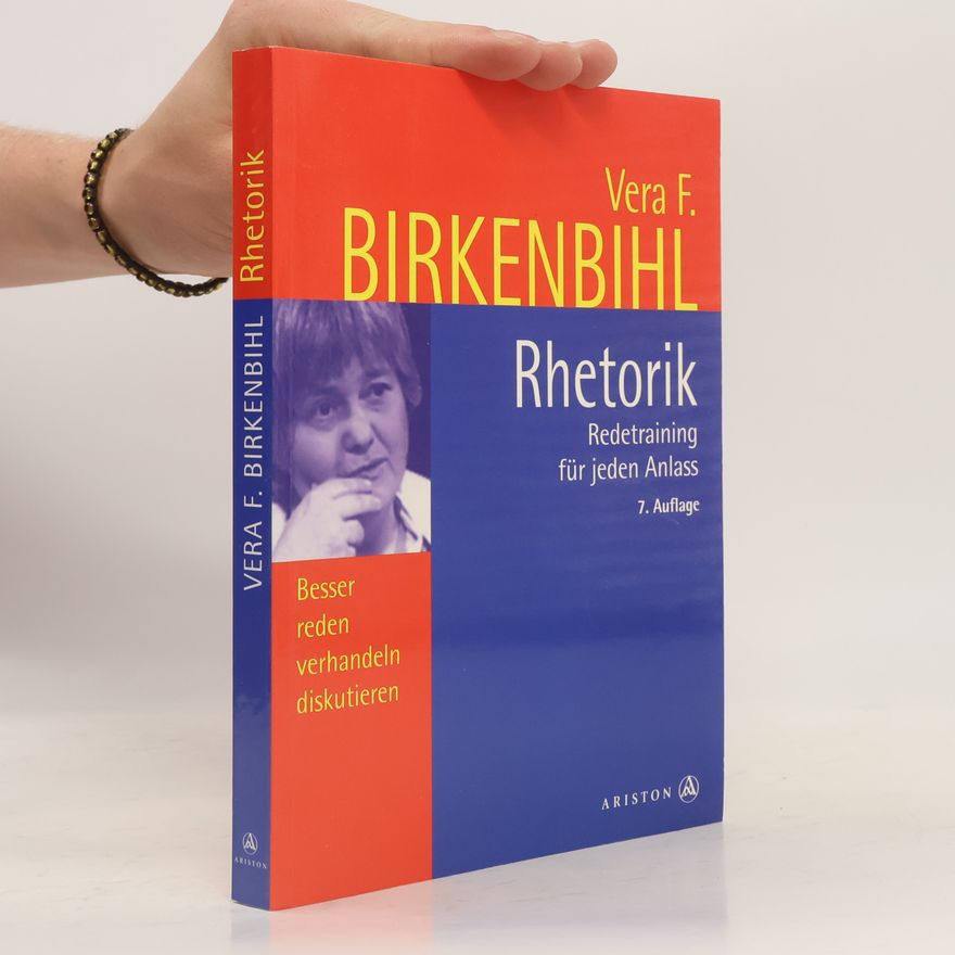 Vera F. Birkenbihl Rhetorik
