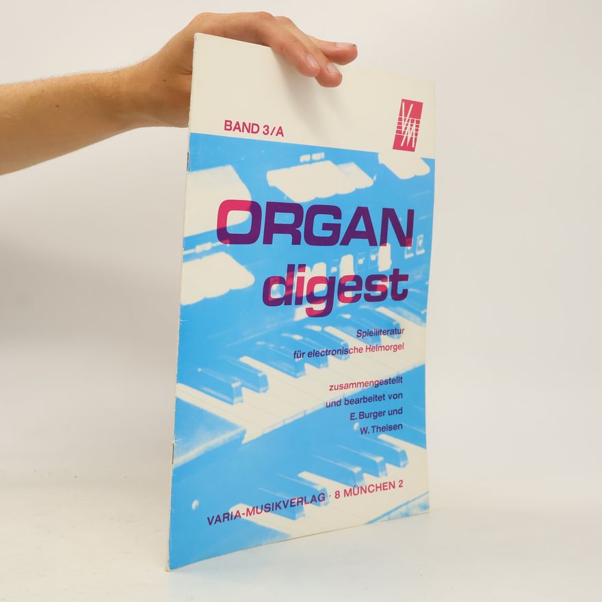 Autorenkollektiv Organ Digest 3/A