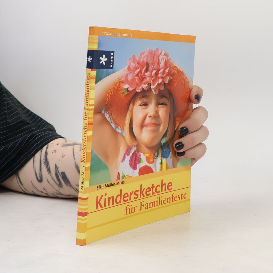 Elke Müller-Mees Kindersketche für Familienfeste