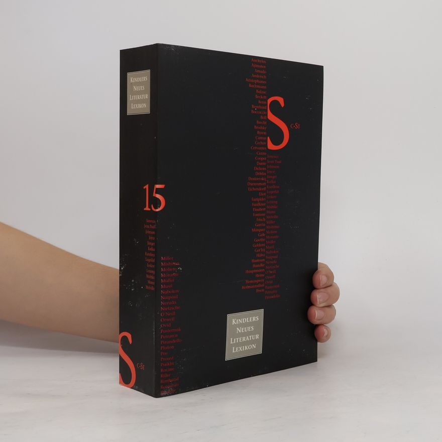 Walter Jens Kindlers neues Literatur Lexikon : Studienausgabe SC-ST Band 15