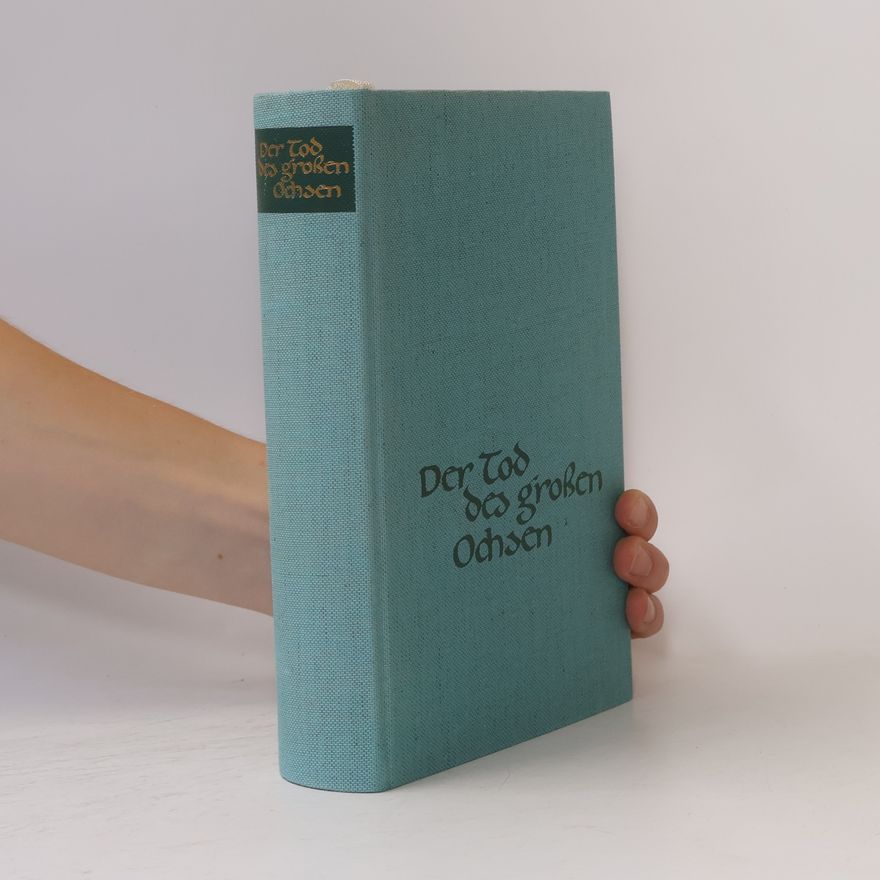 Autorenkollektiv Der Tod des großen Ochsen