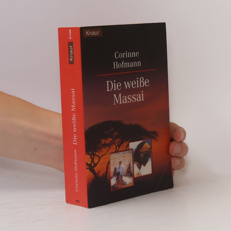 Corinne Hofmann Die weiße Massai