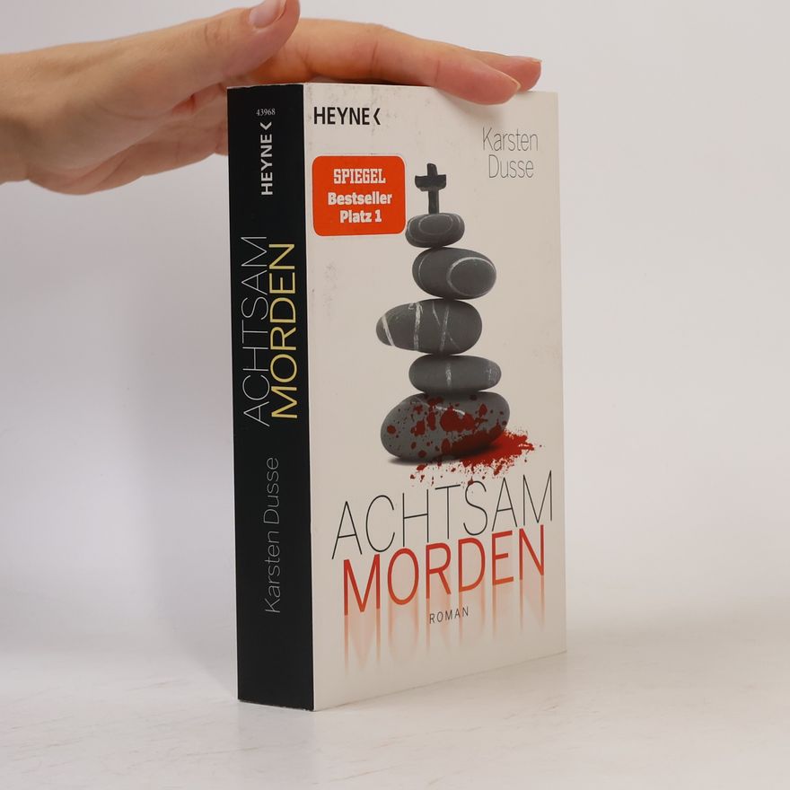 Karsten Dusse Achtsam Morden