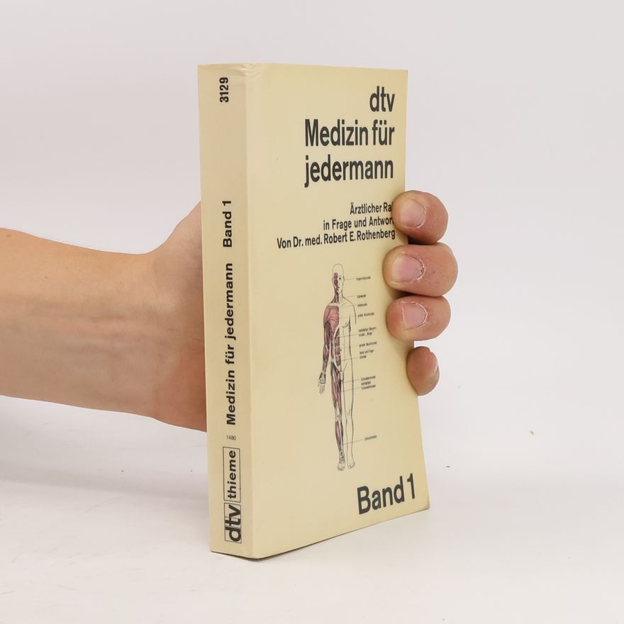 Autorenkollektiv Medizin für jedermann. Band 1