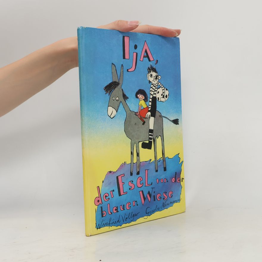 Autorenkollektiv Ija. Der Esel auf der blauen Wiese