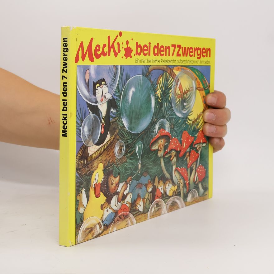 Autorenkollektiv Mecki bei den 7 Zwergen