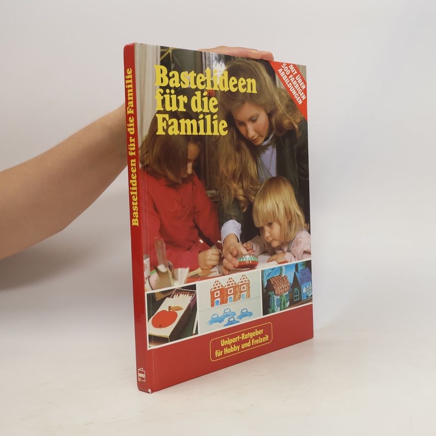 Anne Vollmann Bastelideen für die Familie