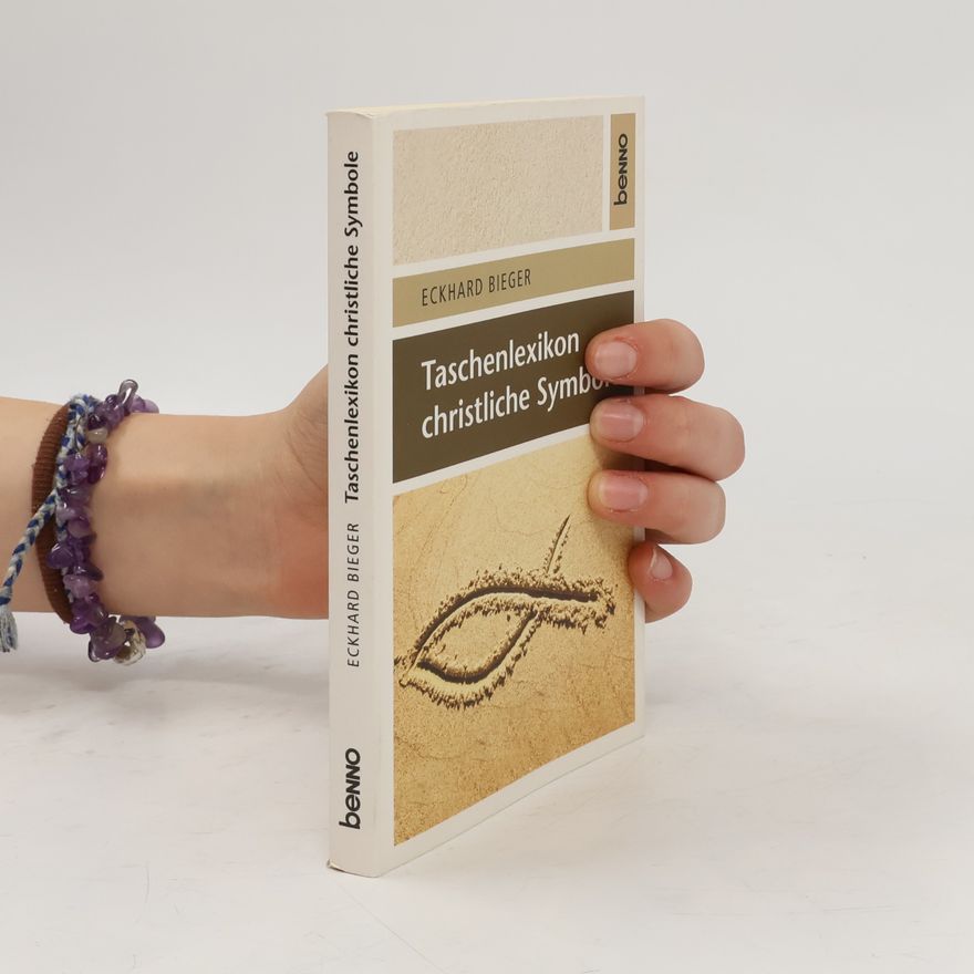 Eckhard Bieger Taschenlexikon christliche Symbole