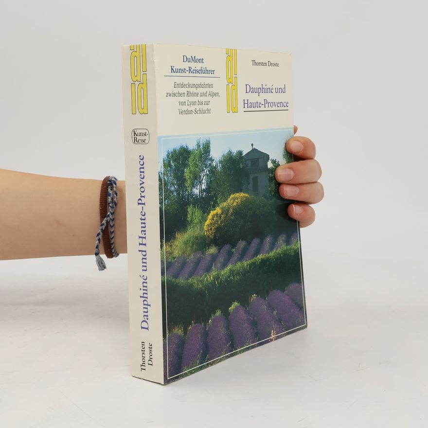 Thorsten Droste Dauphiné und Haute-Provence