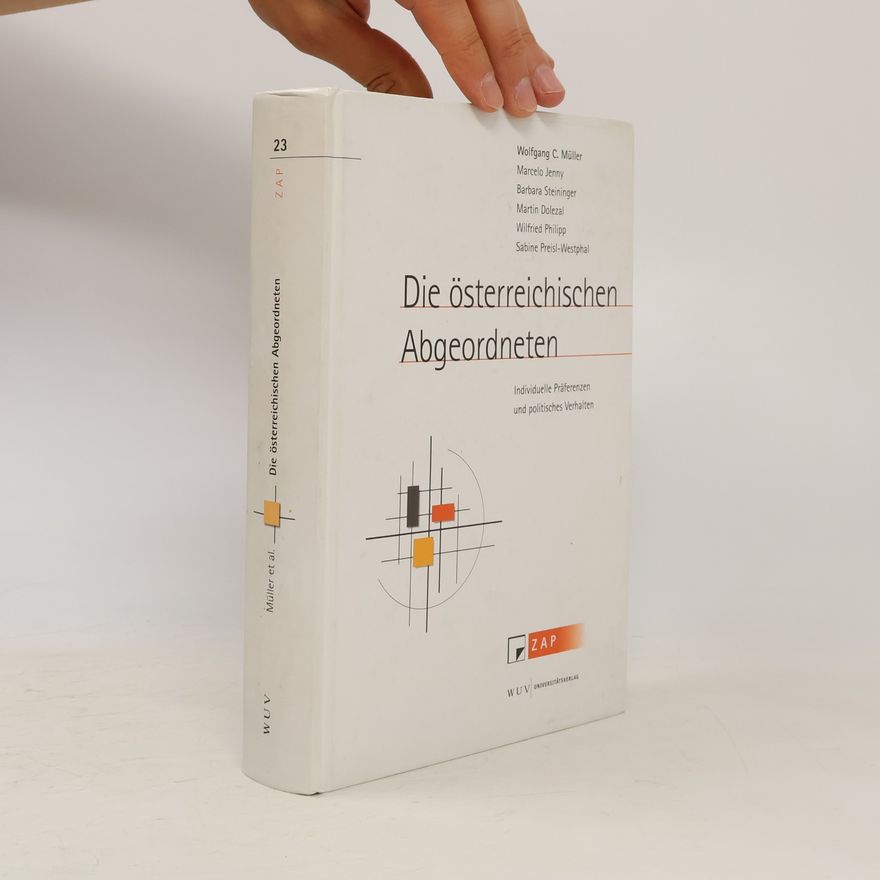 Wolfgang C. Müller Die österreichischen Abgeordneten