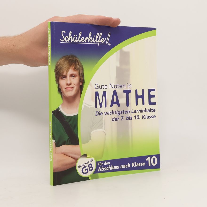 Kolektiv autorů Gute Noten In Mathe (Für den Abschluss nach Klasse 10)