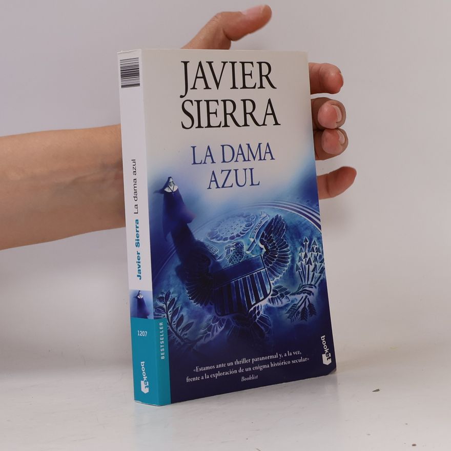 Javier Sierra Bestseller - 1: La dama azul