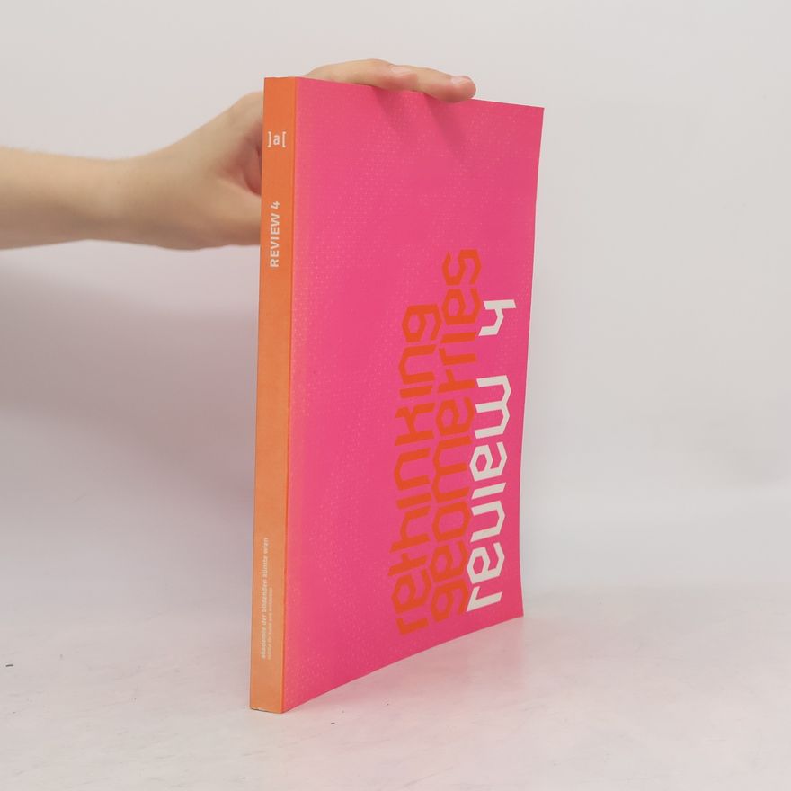 Stefan Gruber Review - 4: Rethinking Geometries