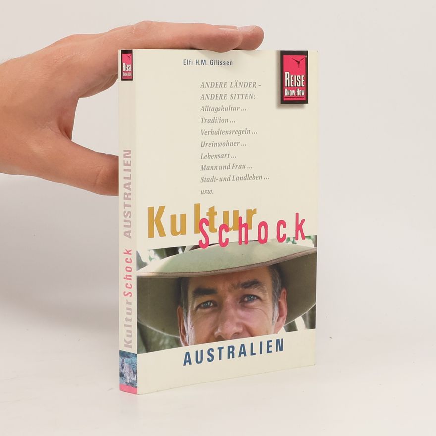 Elfi H. M. Gilissen KulturSchock Australien