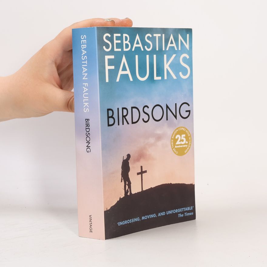 Sebastian Faulks Birdsong