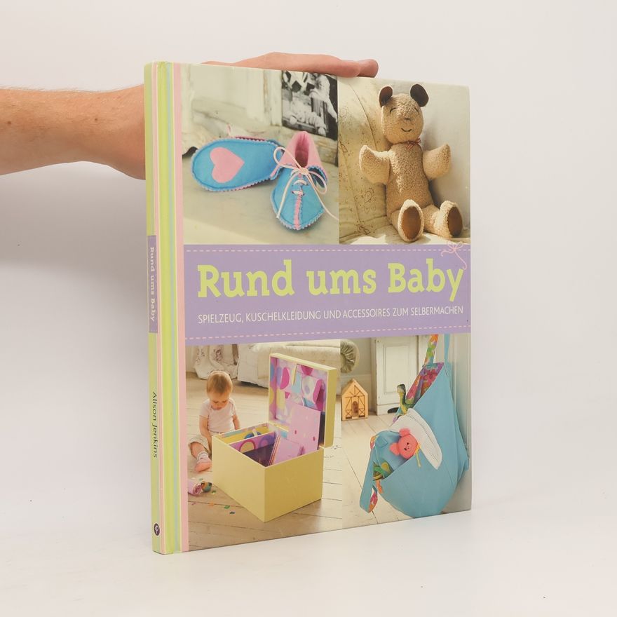 Alison Jenkins Rund ums Baby