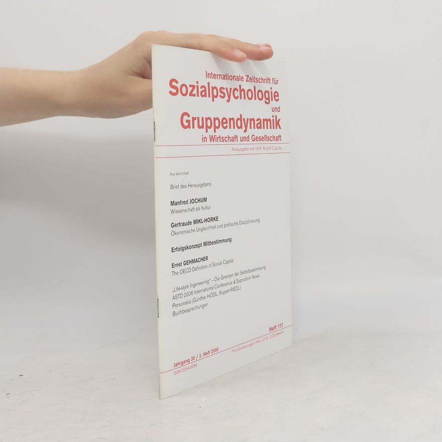 Autorenkollektiv Internationale Zeitschrift für Sozialpsychologie und Gruppendynamik in Wirtschaft und Gesellschaft