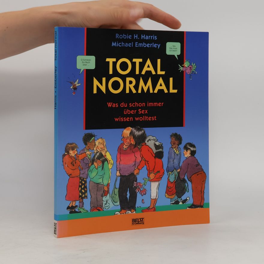 Robie H. Harris Total normal