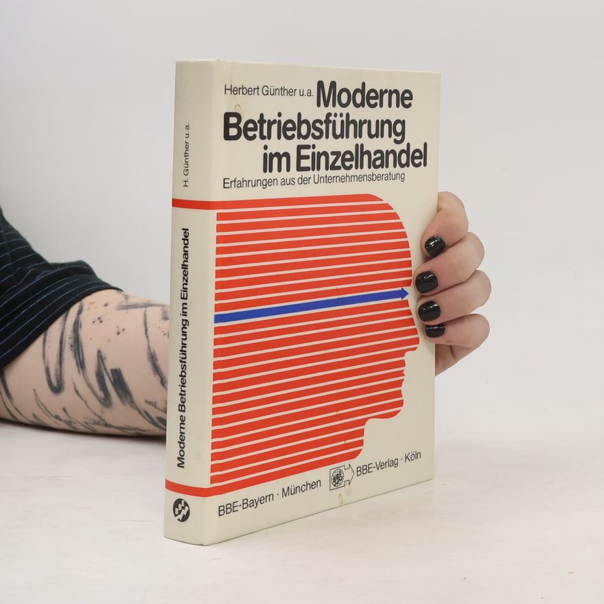 Herbert Günther Moderne Betriebsführung im Einzelhandel