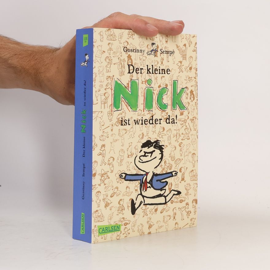 René Goscinny Der kleine Nick ist wieder da!