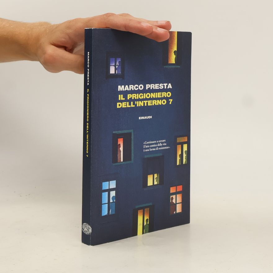 Marco Presta Il prigioniero dell'interno 7