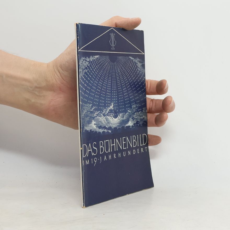 Autorenkollektiv Das Bühnenbild im 19. Jahrhundert
