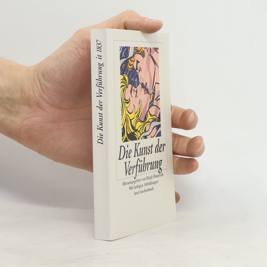 Birgit Haustedt Die Kunst der Verführung