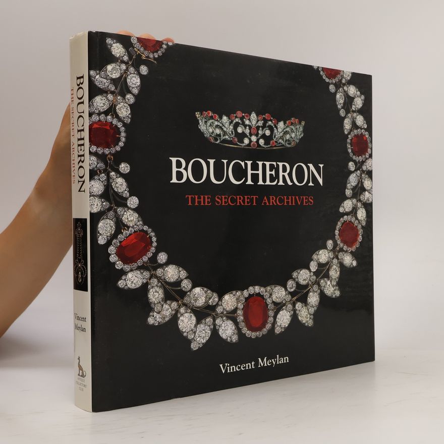 Vincent Meylan The Secret Archives of Boucheron
