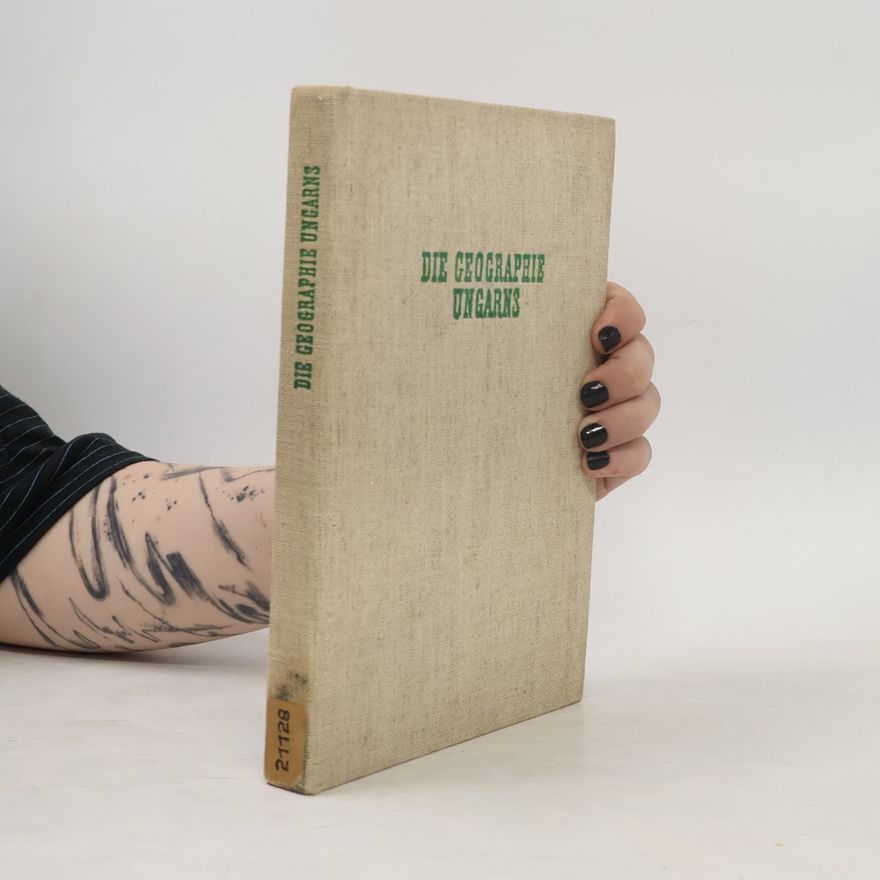 Ferenc Fodor Die Geographie Ungarns