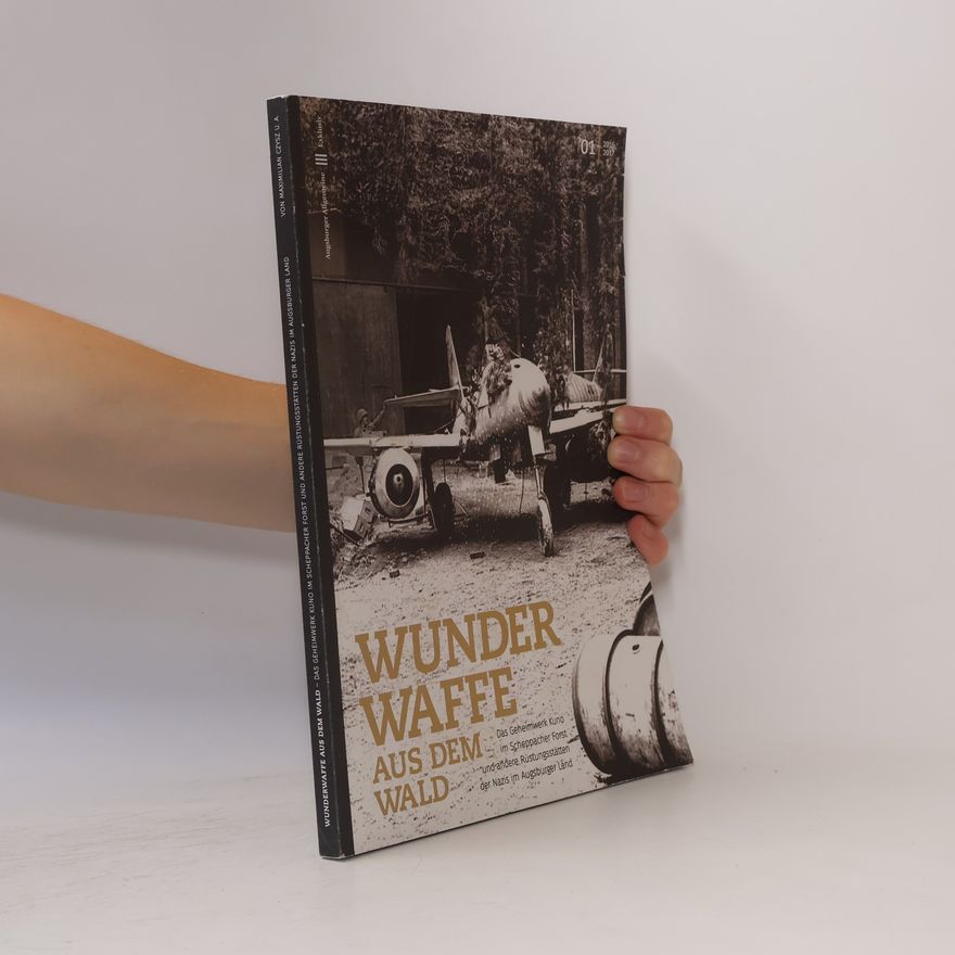 Autorenkollektiv Wunder Waffe aus dem Wald