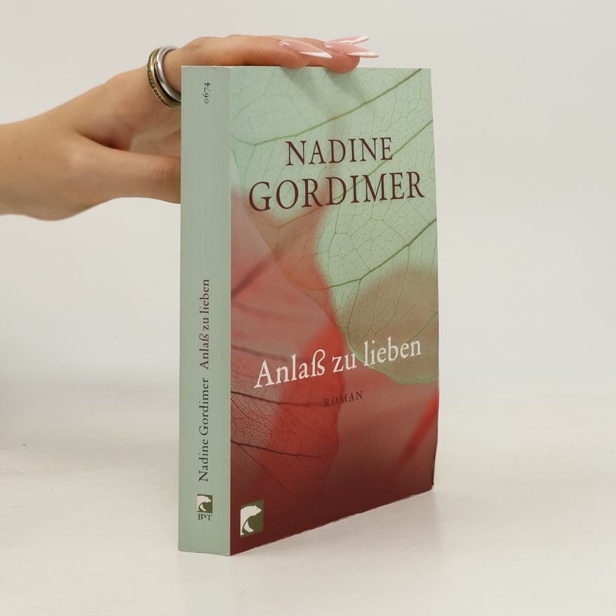 Nadine Gordimer Anlaß zu lieben