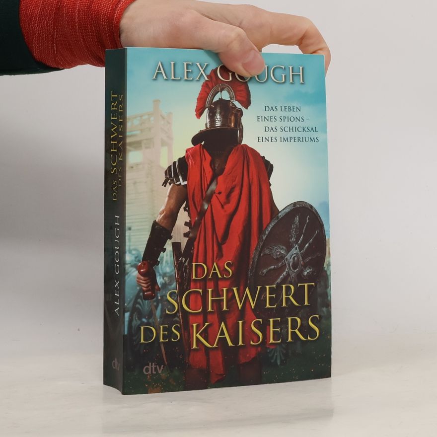 Alex Gough Das Schwert des Kaisers