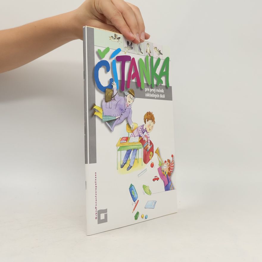 Autorenkollektiv Čítanka pre prvý ročníi základných škol