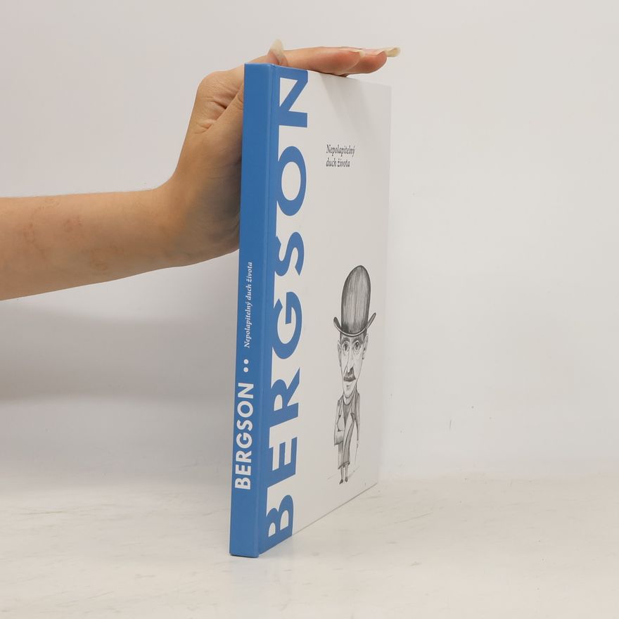 Autorenkollektiv Bergson. Nepolapitelný duch života