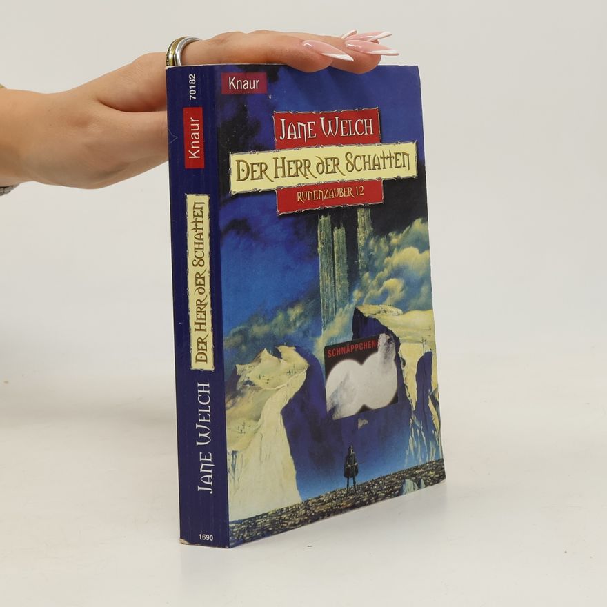 Jane Welch Runenzauber - 12: Der Herr der Schatten