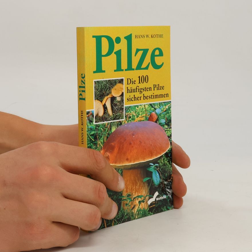 Hans W. Kothe Pilze
