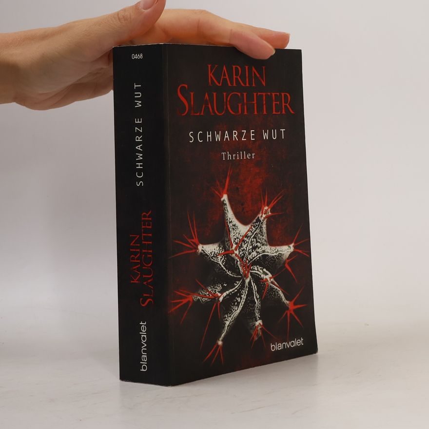 Karin Slaughter Schwarze Wut