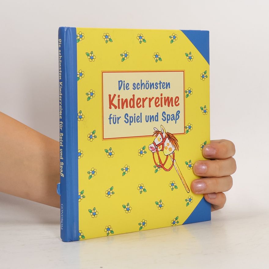 Bernd Brucker Die schönsten Kinderreime für Spiel und Spaß
