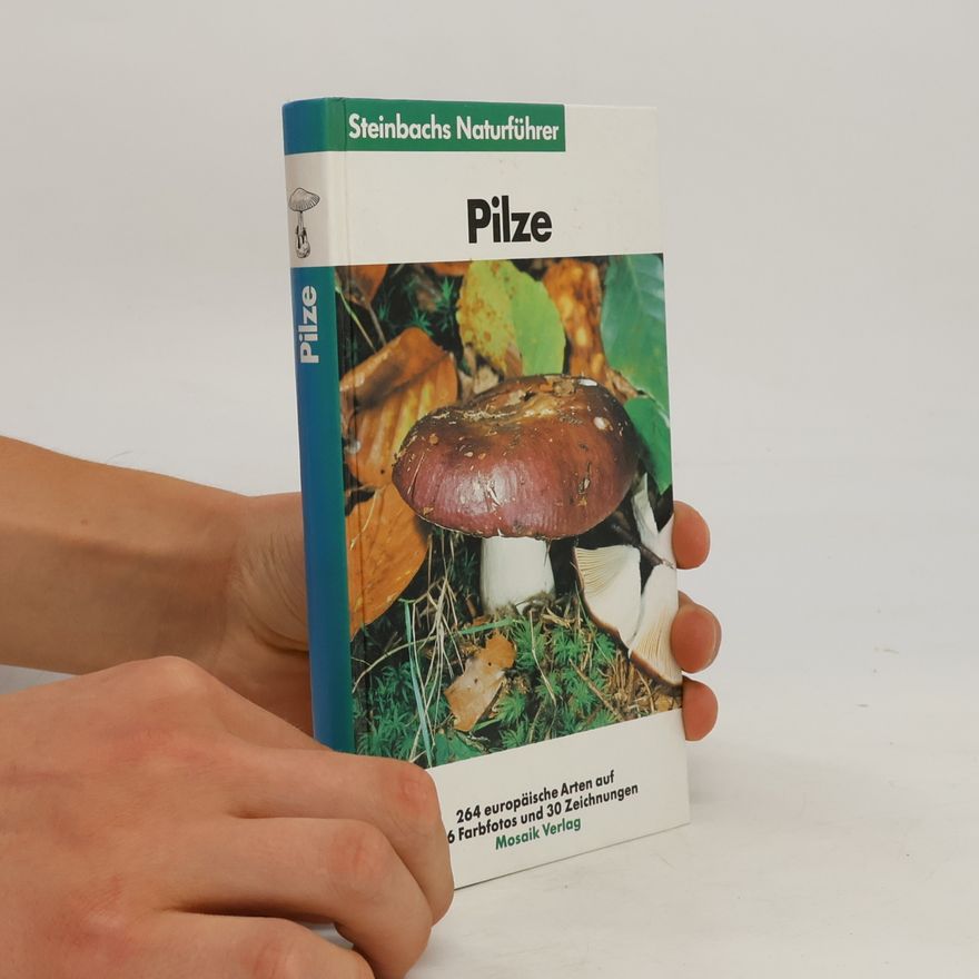 Autorenkollektiv Steinbachs Naturführer. Pilze