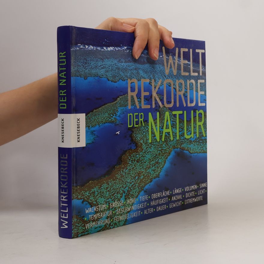 Elisabeth Roman Weltrekorde der Natur
