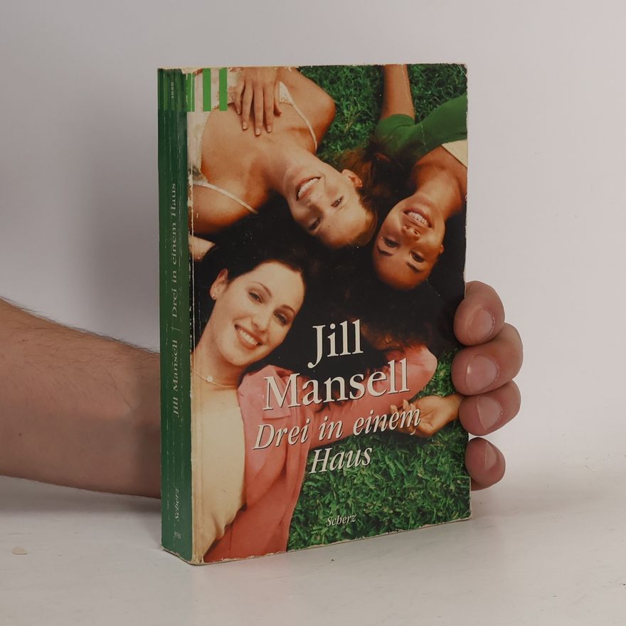 Jill Mansell Drei in einem Haus