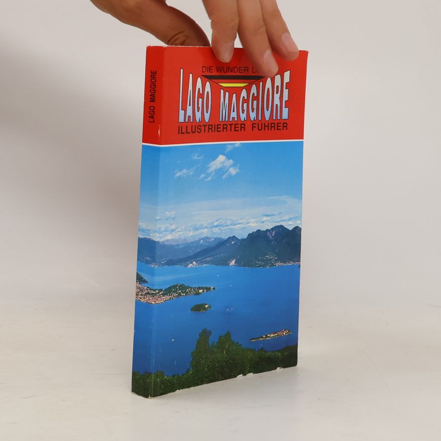 AA.VV. Die Wunder des Lago Maggiore