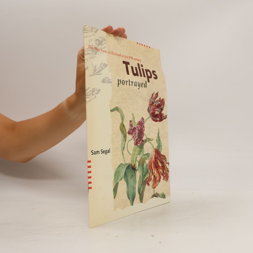 Sam Segal Tulips portrayed