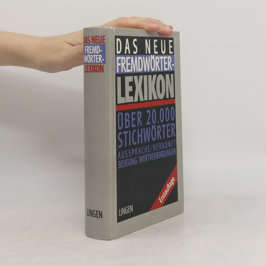 Autorenkollektiv Das neue Fremdwörter-Lexikon