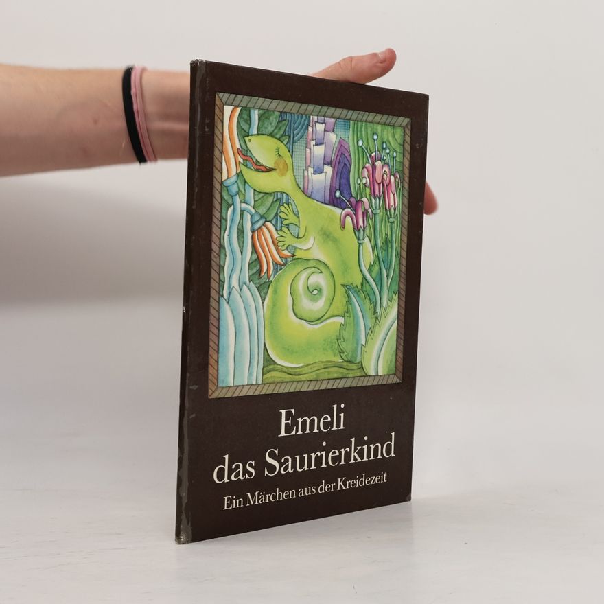 Lilo Hardel Emeli das Saurierkind