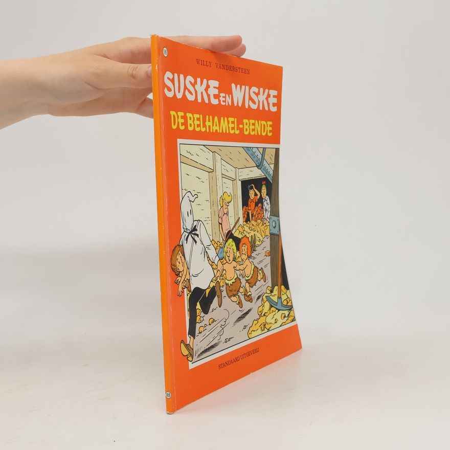 Paul Geerts Suske en Wiske - 189: De belhamel-bende