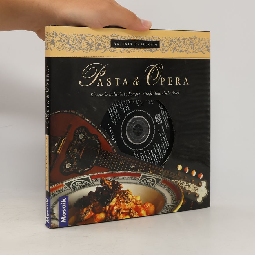 Antonio Carluccio Pasta & Opera