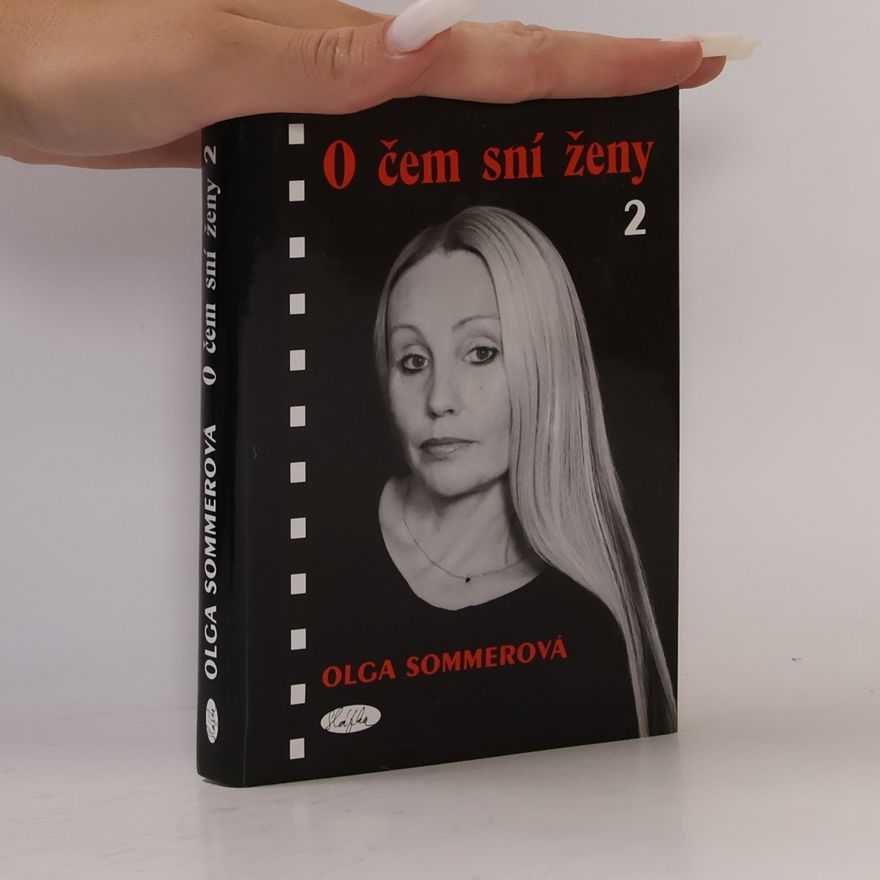 Olga Sommerová O čem sní ženy 2