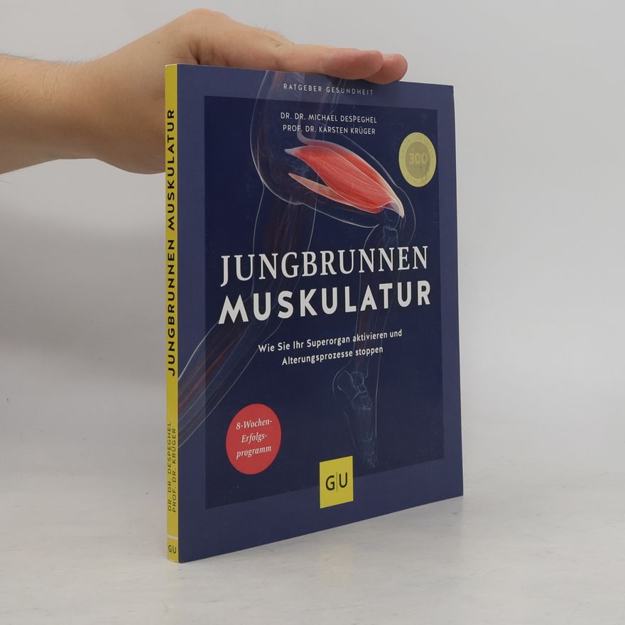 Michael Despeghel Jungbrunnen Muskulatur
