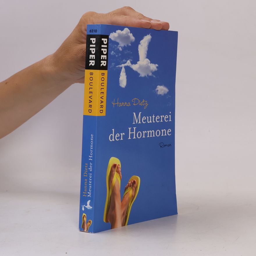 Hanna Dietz Meuterei der Hormone